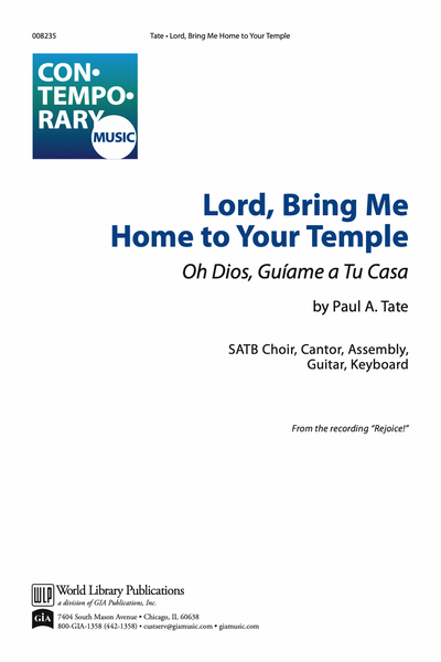 Lord, Bring Me Home to Your Temple/O Dios, Guiame a Tu Casa