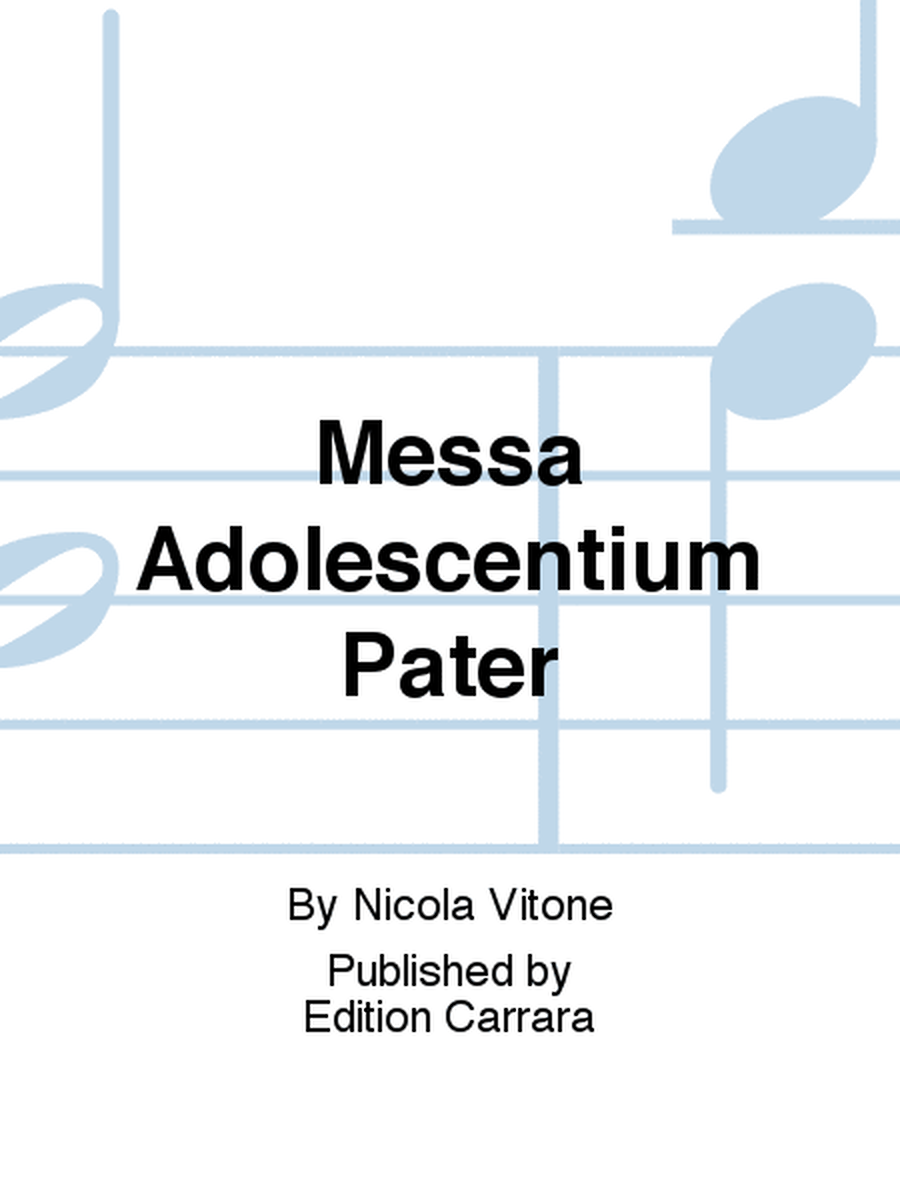 Messa Adolescentium Pater