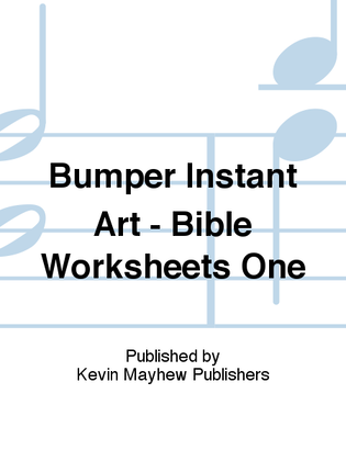 Bumper Instant Art - Bible Worksheets One