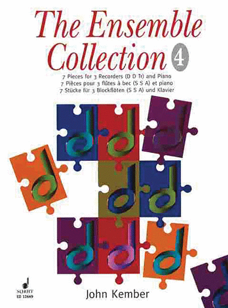 The Ensemble Collection - 7 Pieces for 3 Recorders & Piano