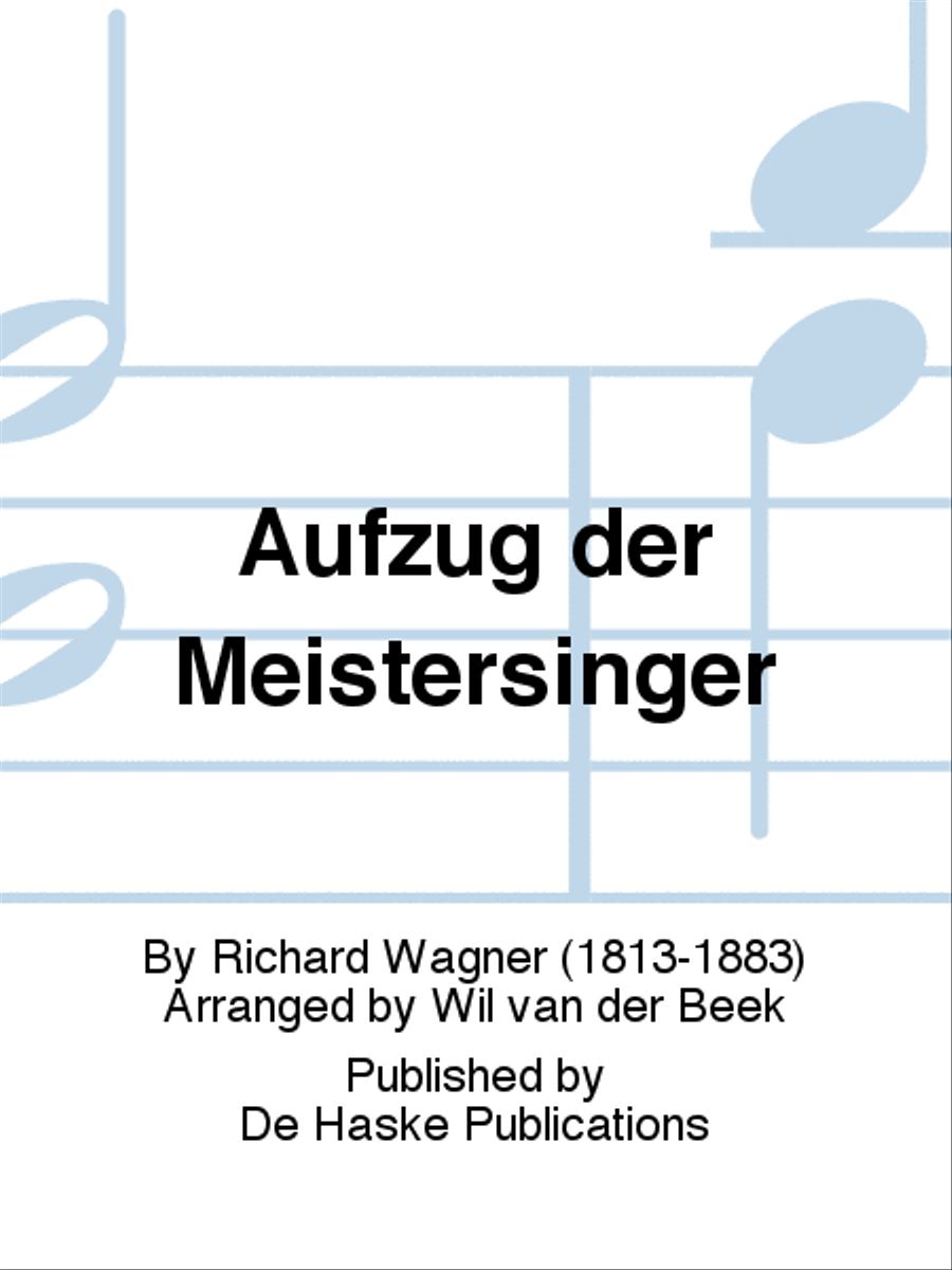 Aufzug der Meistersinger