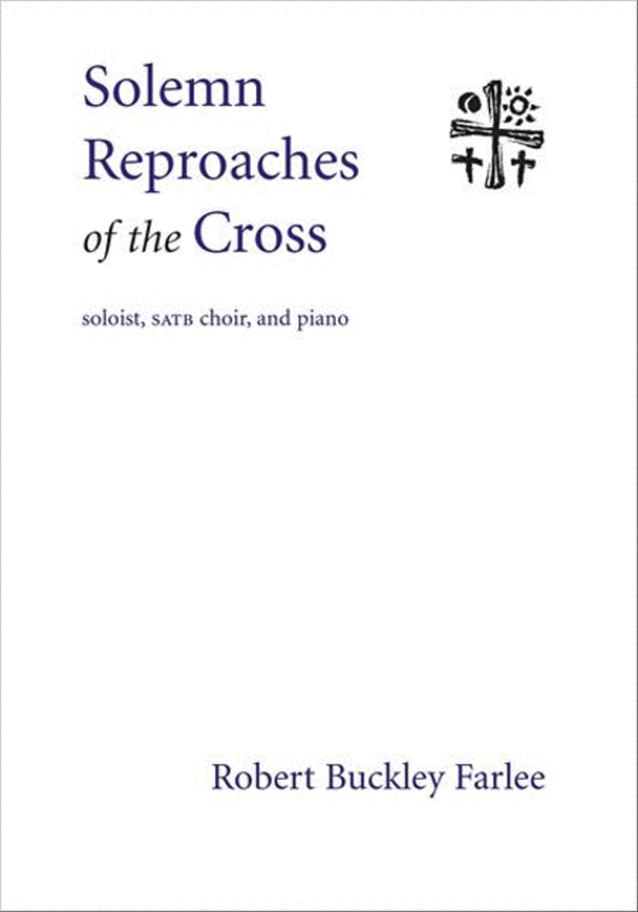 Solemn Reproaches of the Cross 4-Part scores gallery preview page 1