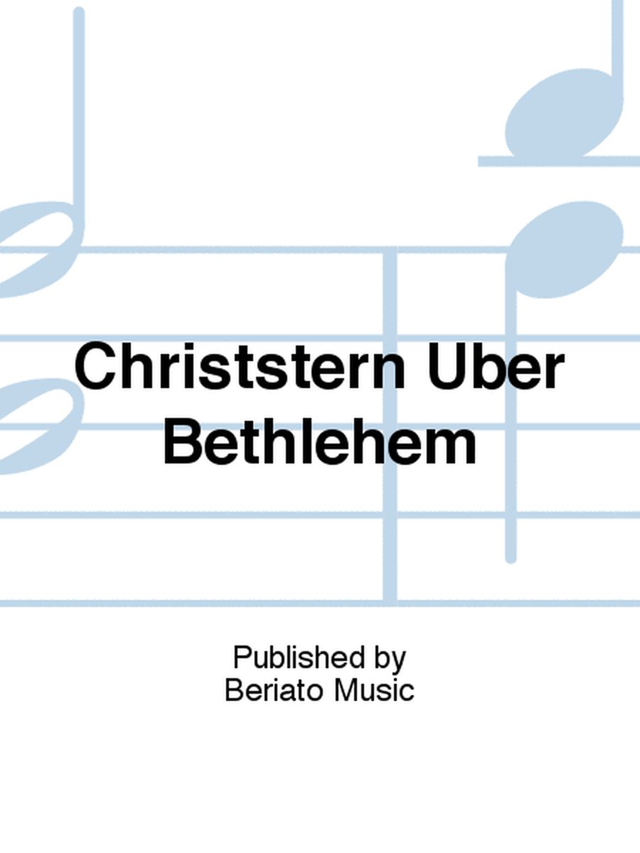 Christstern Uber Bethlehem