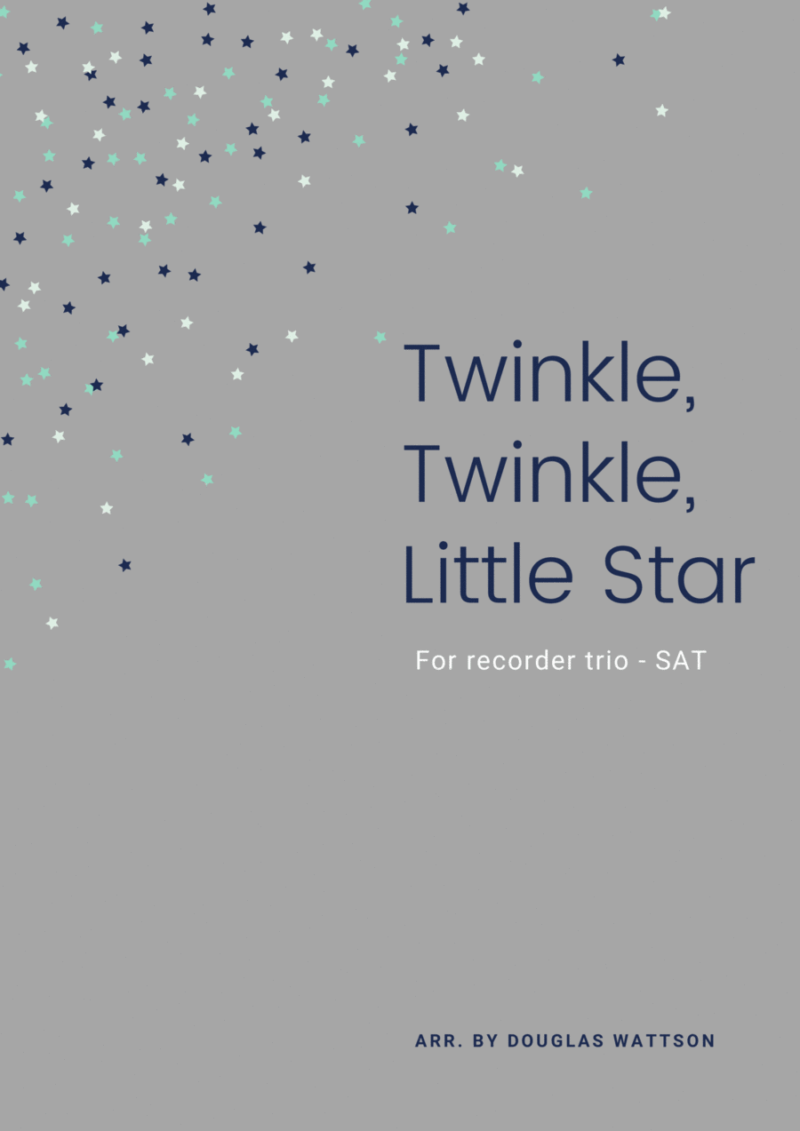 Twinkle, twinkle, little star - recorder quartet SATB 4-Part scores gallery preview page 1