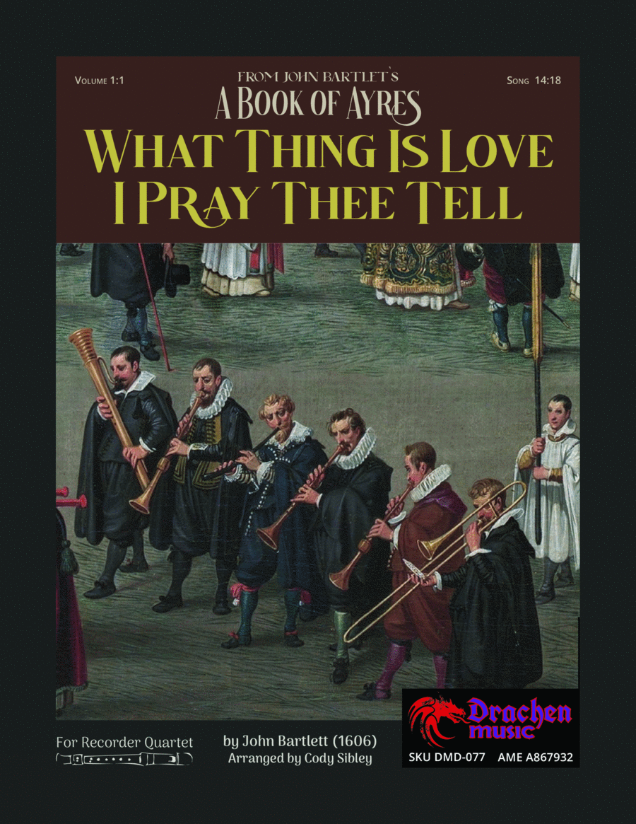 What Thing Is Love I Pray Thee Tell image number null