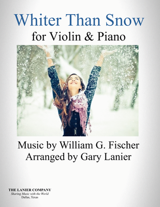 Book cover for WHITER THAN SNOW (For Violin and Piano) Score & Parts
