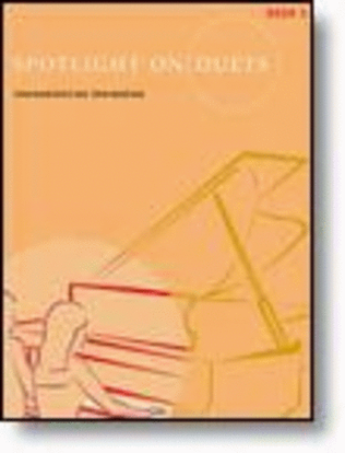 Book cover for Spotlight on Duets, Book 2