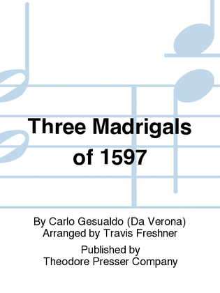 Book cover for Three Madrigals Of 1597