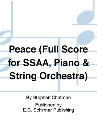 Peace (SSAA Full Score)