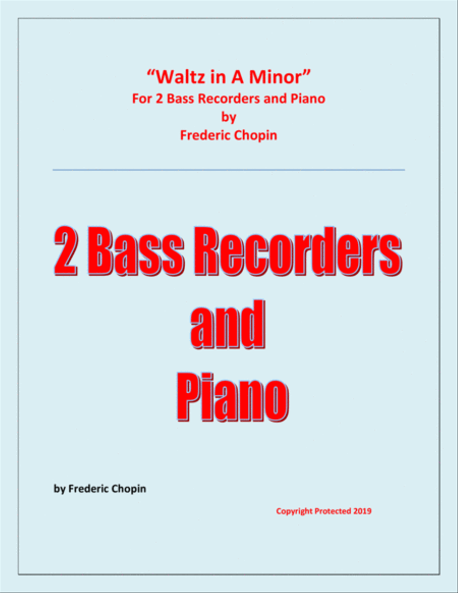 Waltz in A Minor (Chopin) - 2 Bass Recorders and Piano - Chamber music Woodwind Duet scores gallery preview page 1