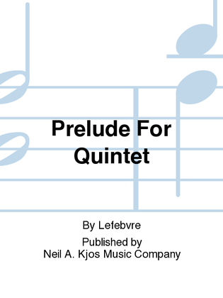 Book cover for Prelude For Quintet