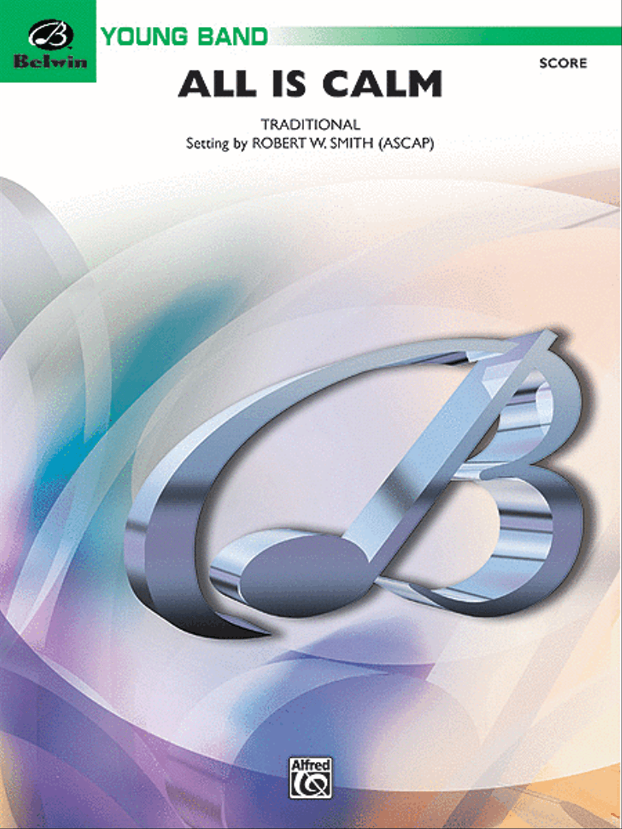 All Is Calm (Based on Silent Night) Concert Band scores gallery preview page 1