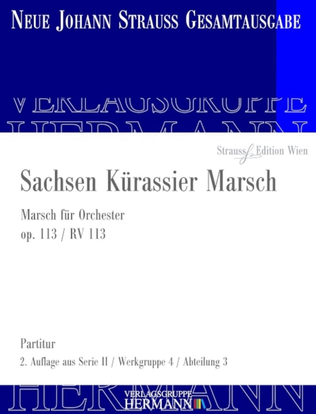 Sachsen Kürassier Marsch Op. 113 RV 113