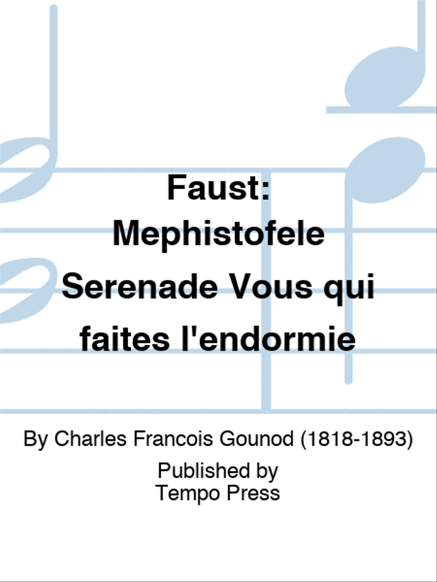 FAUST: Mephistofele Serenade Vous qui faites l'endormie Set of Parts scores gallery preview page 1
