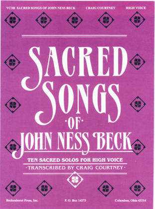 Book cover for Sacred Songs of John Ness Beck - High Voice