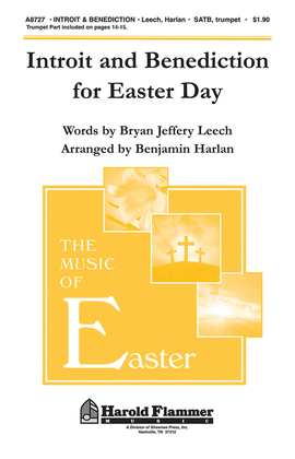 Introit and Benediction for Easter Day