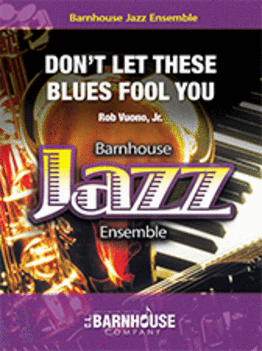 Don't Let These Blues Fool You Jazz Ensemble scores gallery preview page 1