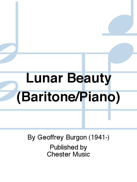 Lunar Beauty (Baritone/Piano)