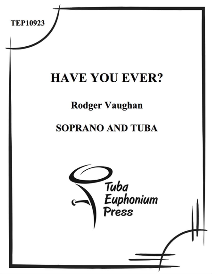 Have You Ever Have You Ever Tuba scores gallery preview page 1