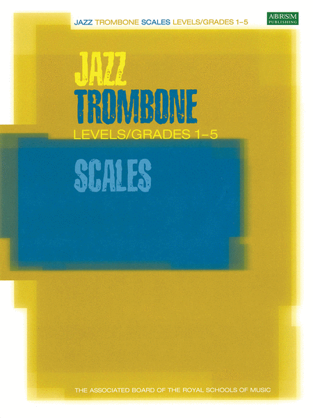 Jazz Trombone Scales (Trombone)