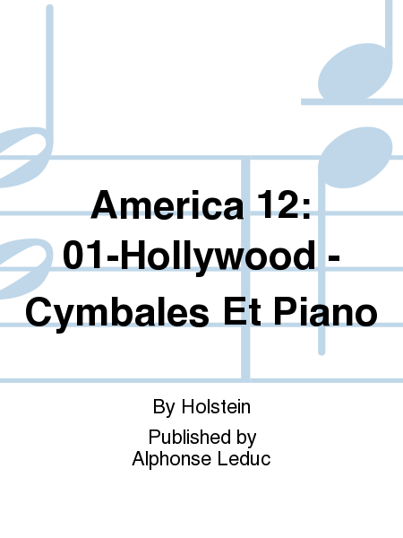 America 12: 01-Hollywood - Cymbales Et Piano