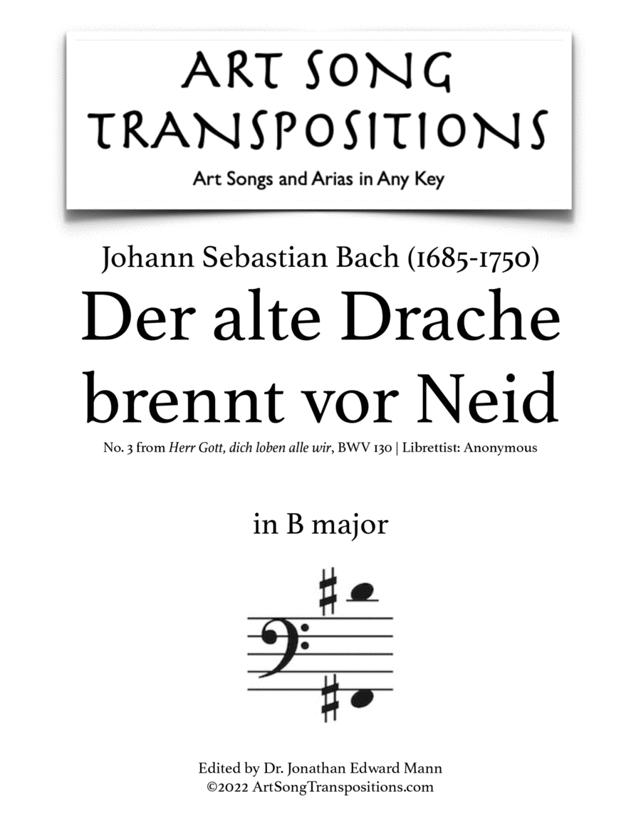 BACH: Der alte Drache brennt vor Neid, BWV 130 (transposed to B major)