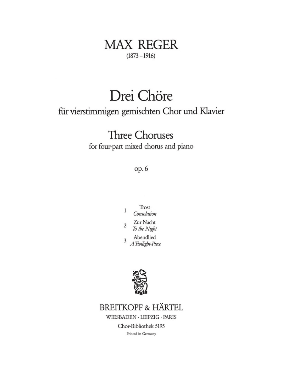 3 Choruses Op. 6