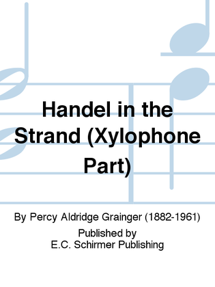 Handel in the Strand (Xylophone Part)