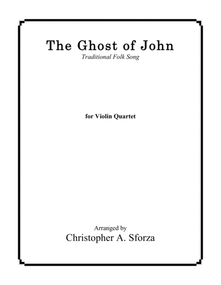 The Ghost of John, for violin quartet image number null