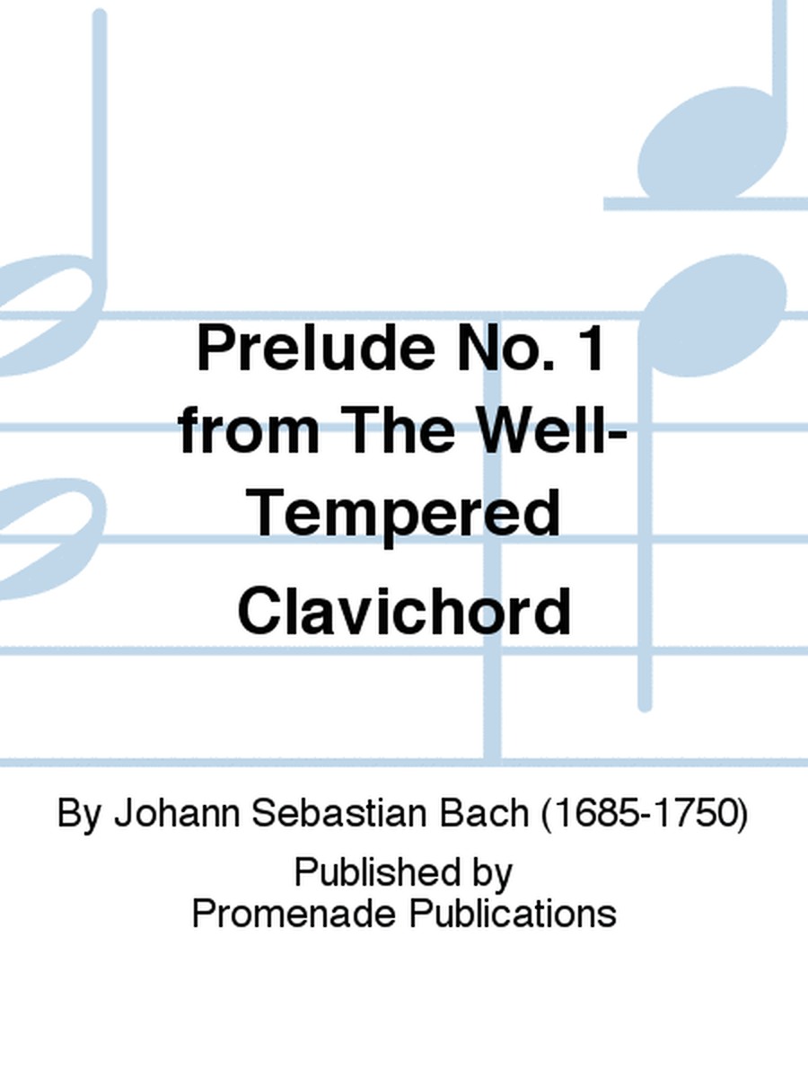 Prelude No. 1 from The Well-Tempered Clavichord