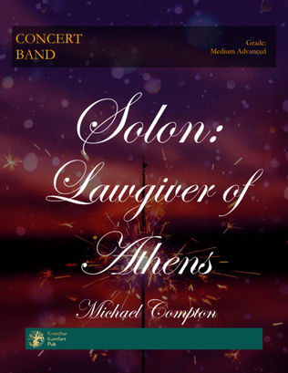 Solon: Lawgiver of Athens (for concert band)