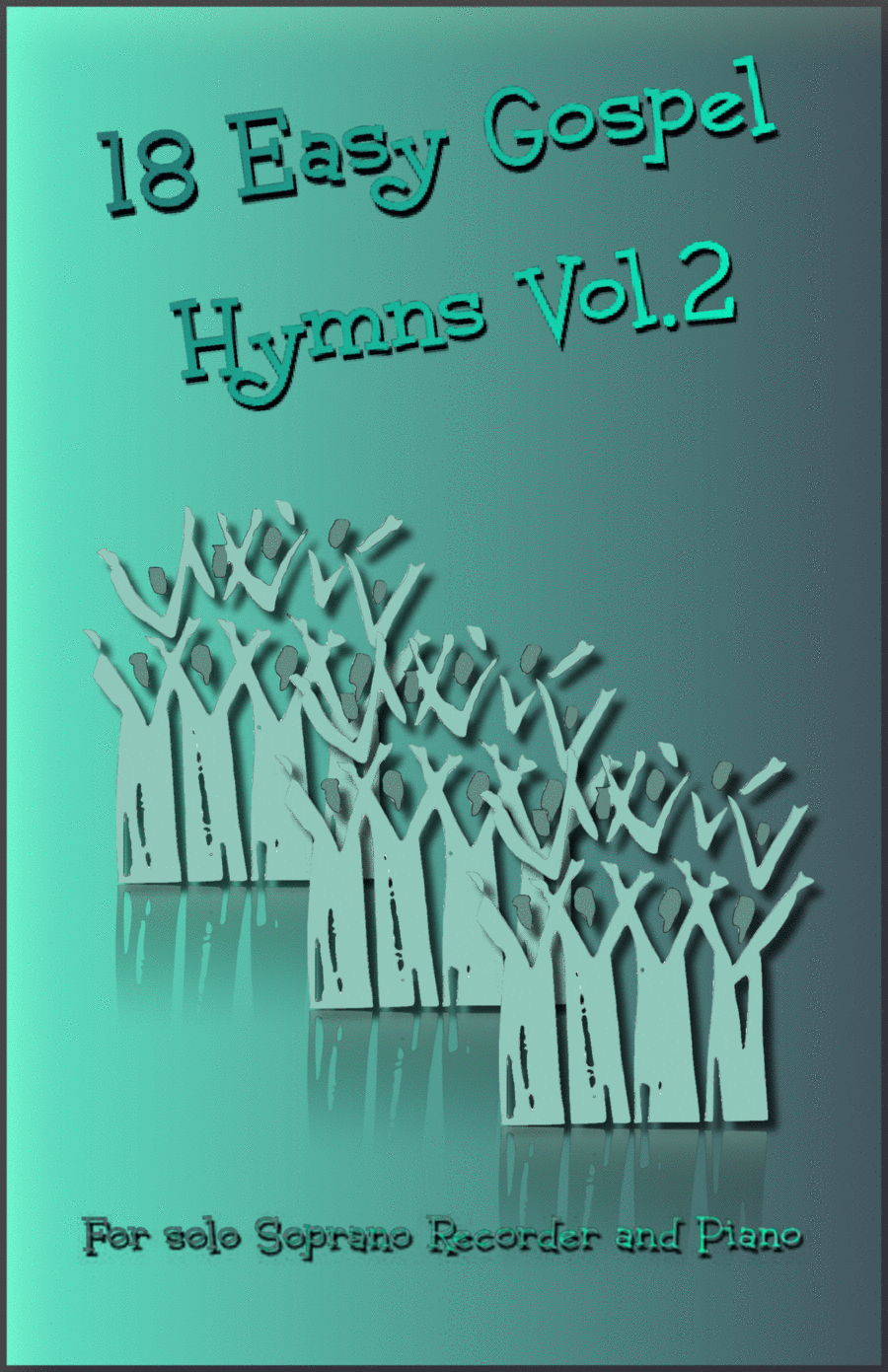 18 Gospel Hymns Vol.2 for Solo Soprano Recorder and Piano Soprano Recorder scores gallery preview page 1