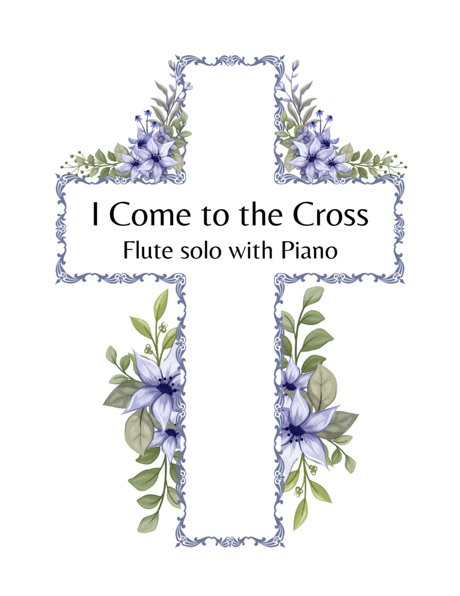 I Come To The Cross Flute Solo scores gallery preview page 1