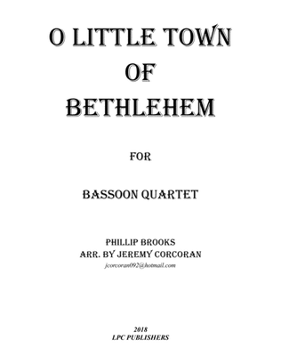 Oh Little Town of Bethlehem for Bassoon Quartet