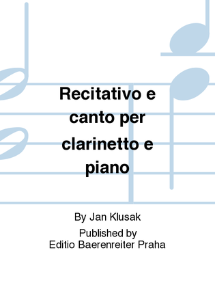 Recitativo e canto per clarinetto e piano