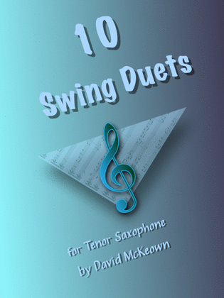 Book cover for 10 Swing Duets for Tenor Saxophone