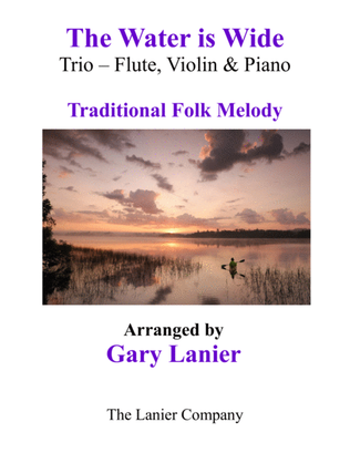 Book cover for THE WATER IS WIDE (Trio – Flute, Violin & Piano with Parts)