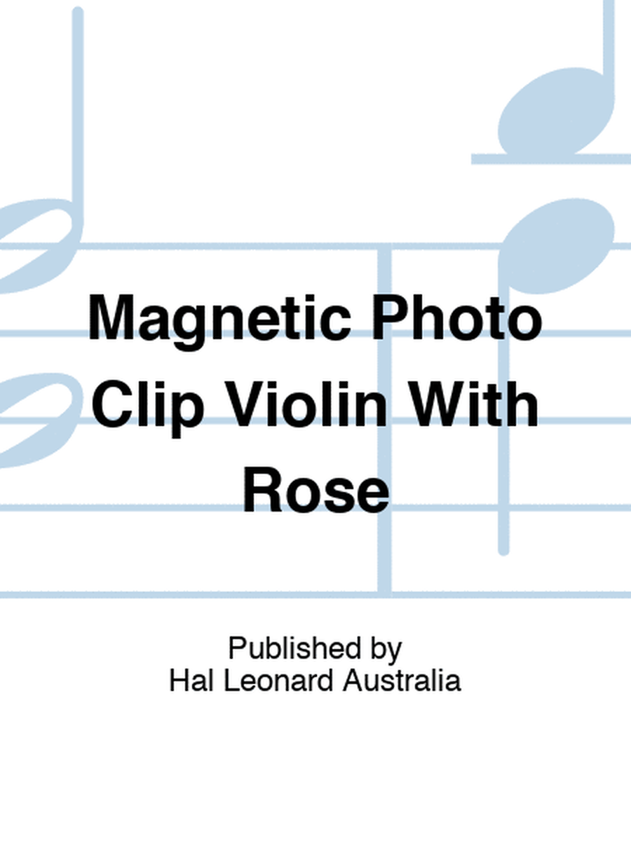 Magnetic Photo Clip Violin With Rose