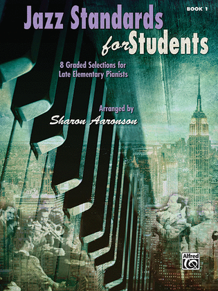Book cover for Jazz Standards for Students, Book 1