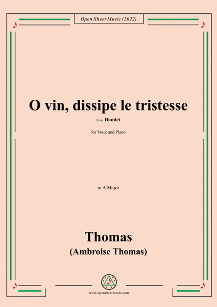 A. Thomas-O vin,dissipe le tristesse,in A Major,from Hamlet,for Voice and Piano image number null