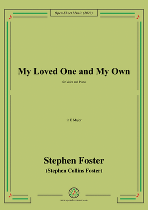 Book cover for S. Foster-My Loved One and My Own,in E Major