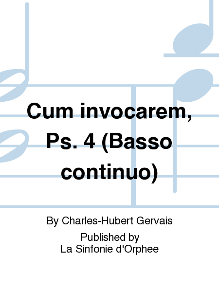 Cum invocarem, Ps. 4 (Basso continuo)