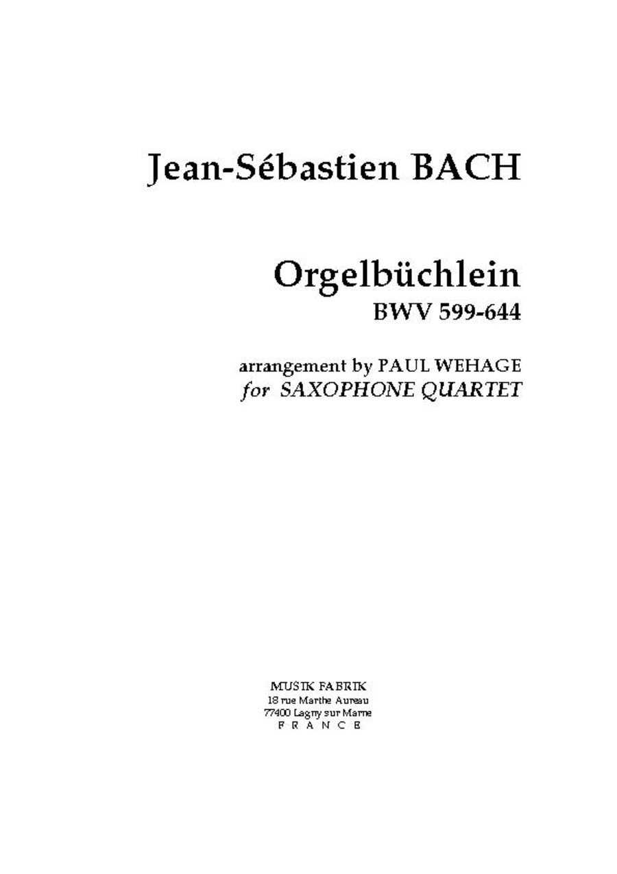 Orgelbuchlein BWV 599-644 45 chorale-prel. Saxophone Quartet scores gallery preview page 1