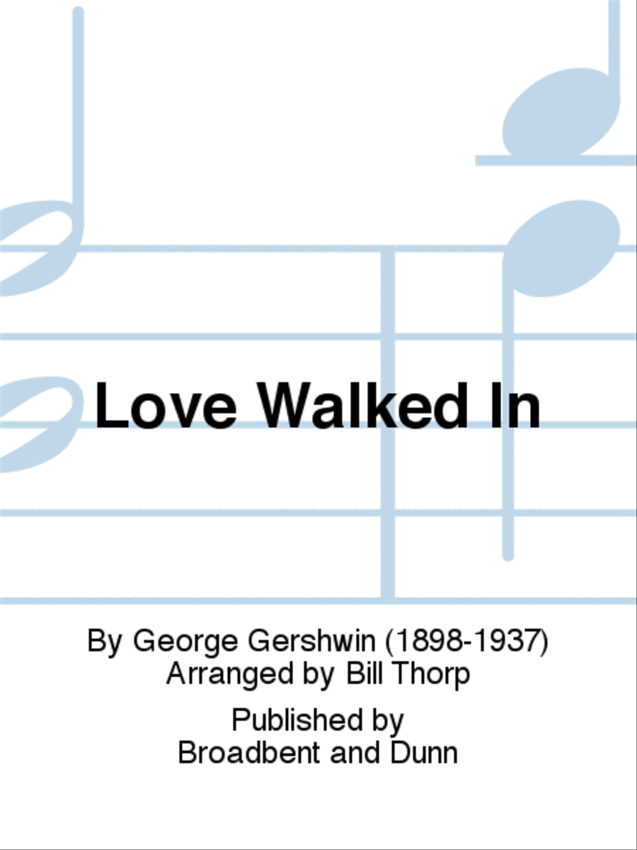 Love Walked In