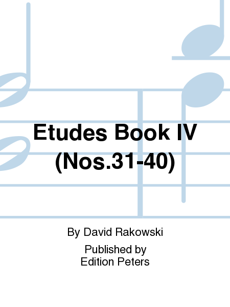 Etudes Book IV (Nos.31-40)