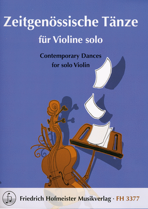 Zeitgenossische Tanze fur Violine solo