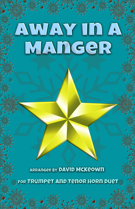 Book cover for Away in a Manger, Jazz Style, for Trumpet and Tenor Horn Duet