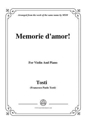 Tosti-Memorie d'amor!, for Violin and Piano