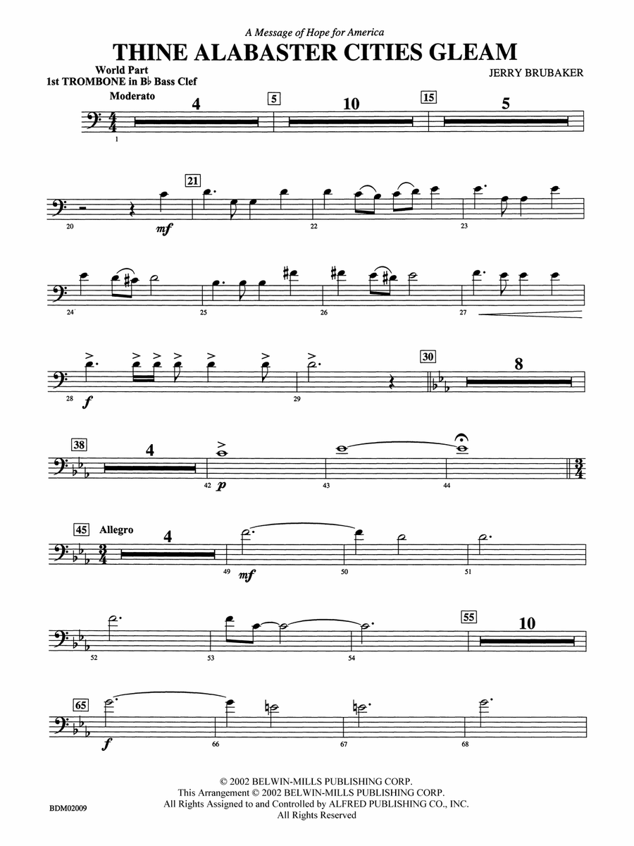 Thine Alabaster Cities Gleam (A Message of Hope for America): (World Part) 1st B-flat Trombone B.C.