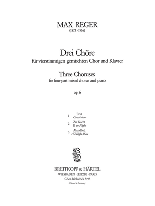 3 Choruses Op. 6